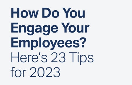 How do you engage your employeers